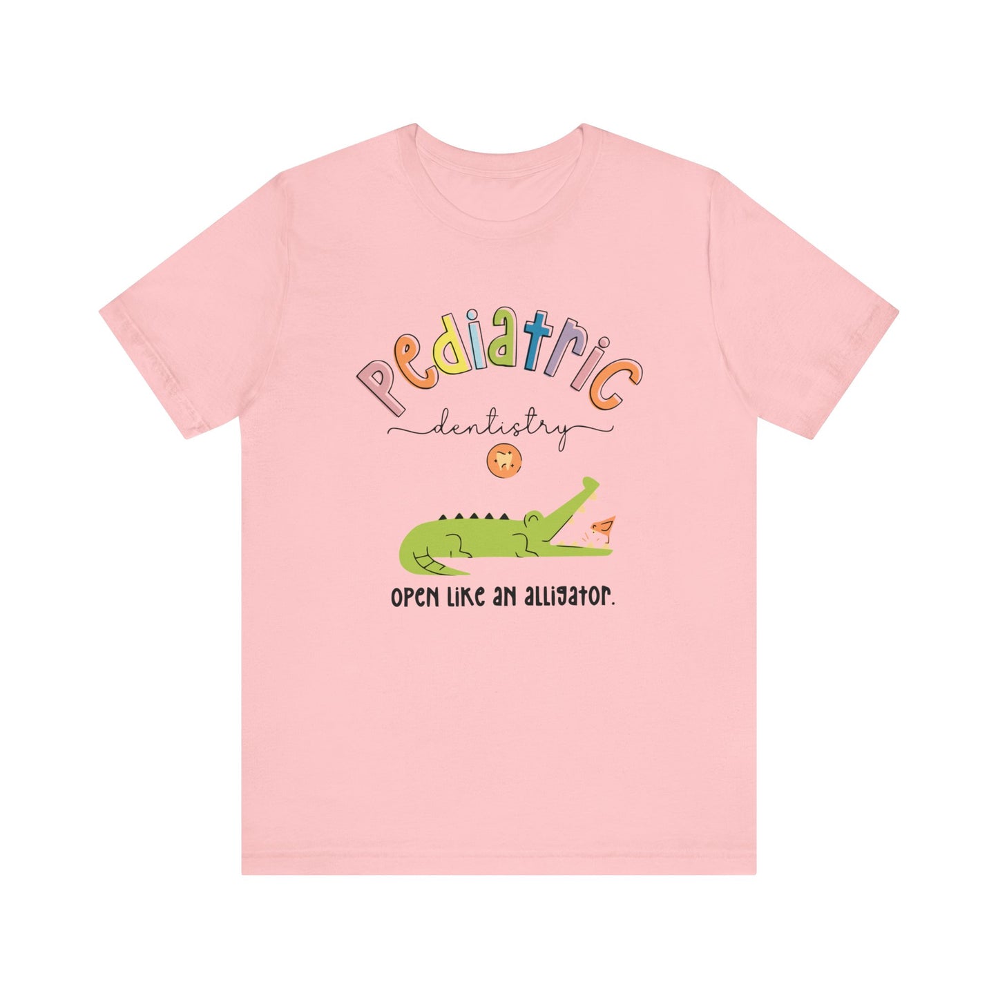Pediatric-Dentistry-Alligator-Unisex Jersey Short Sleeve Tee
