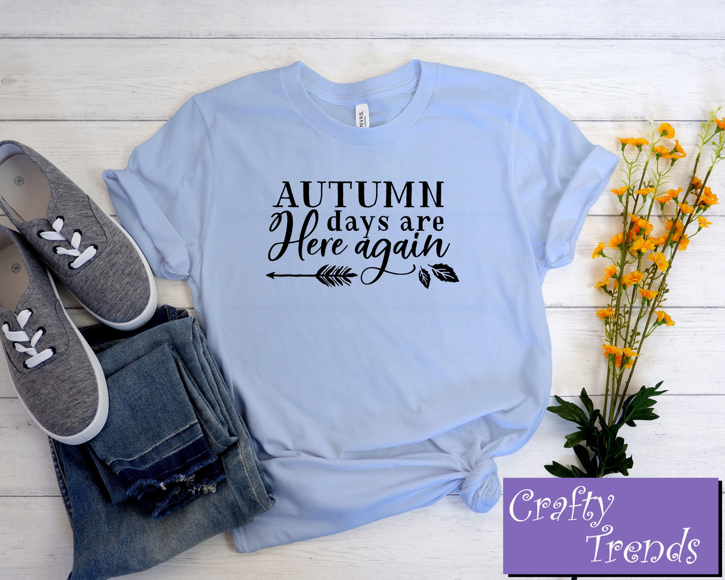 Autumn Days Are Here Again, Womens, Ladies, Shirt, Bella Canvas, Fall Collection, Fall Leaf