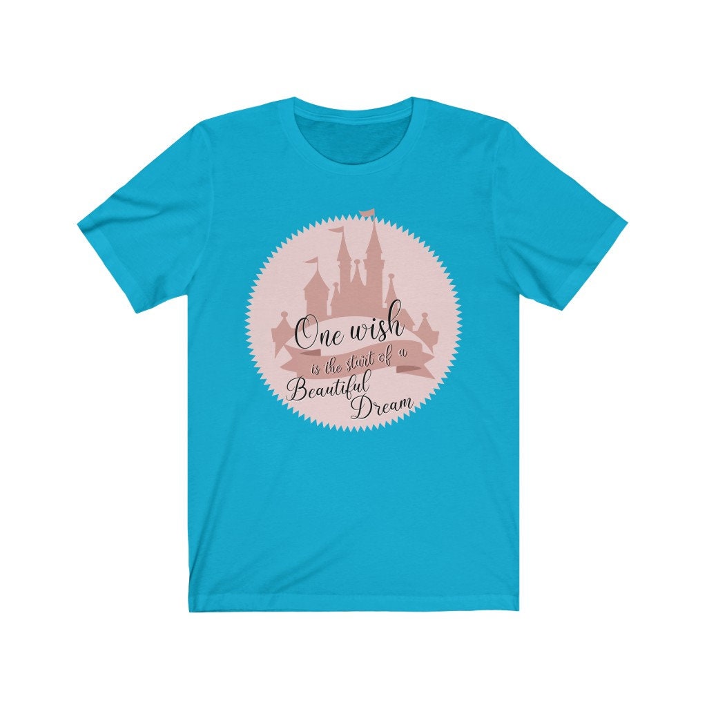 One Wish is the Start of a Beautiful Dream Shirt, Cinderella Shirt, Princess Shirt, Disney Trip Shirt, Castle Shirt, Park Shirt