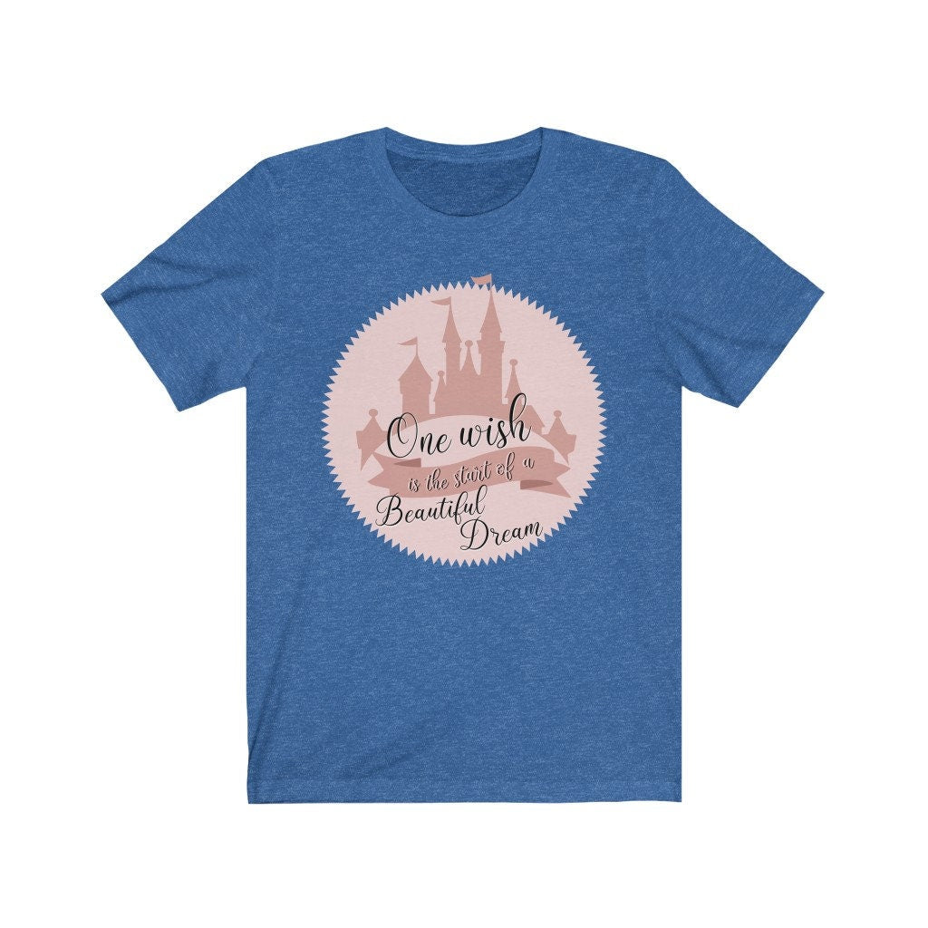 One Wish is the Start of a Beautiful Dream Shirt, Cinderella Shirt, Princess Shirt, Disney Trip Shirt, Castle Shirt, Park Shirt