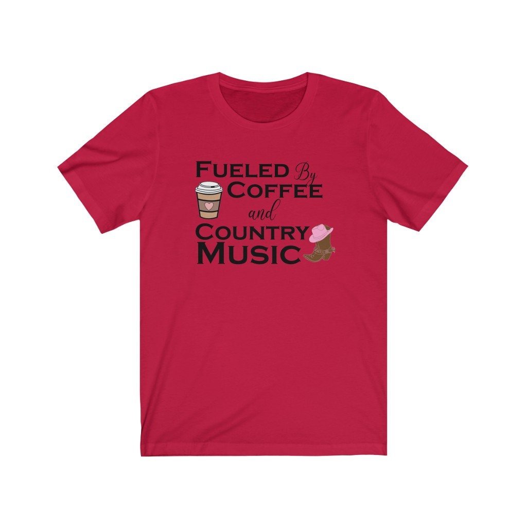 Fueled By Coffee and Country Music Shirt, Trendy Shirt, Coffee Shirt, Music Shirt, Women's Shirt, Mom Life Shirt, Gift for Her