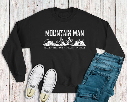 Mountain Man Disney Sweatshirt, Disney Inspired Sweatshirt, Guys Sweatshirt, Disney Vacation, Attractions Rides Sweatshirt