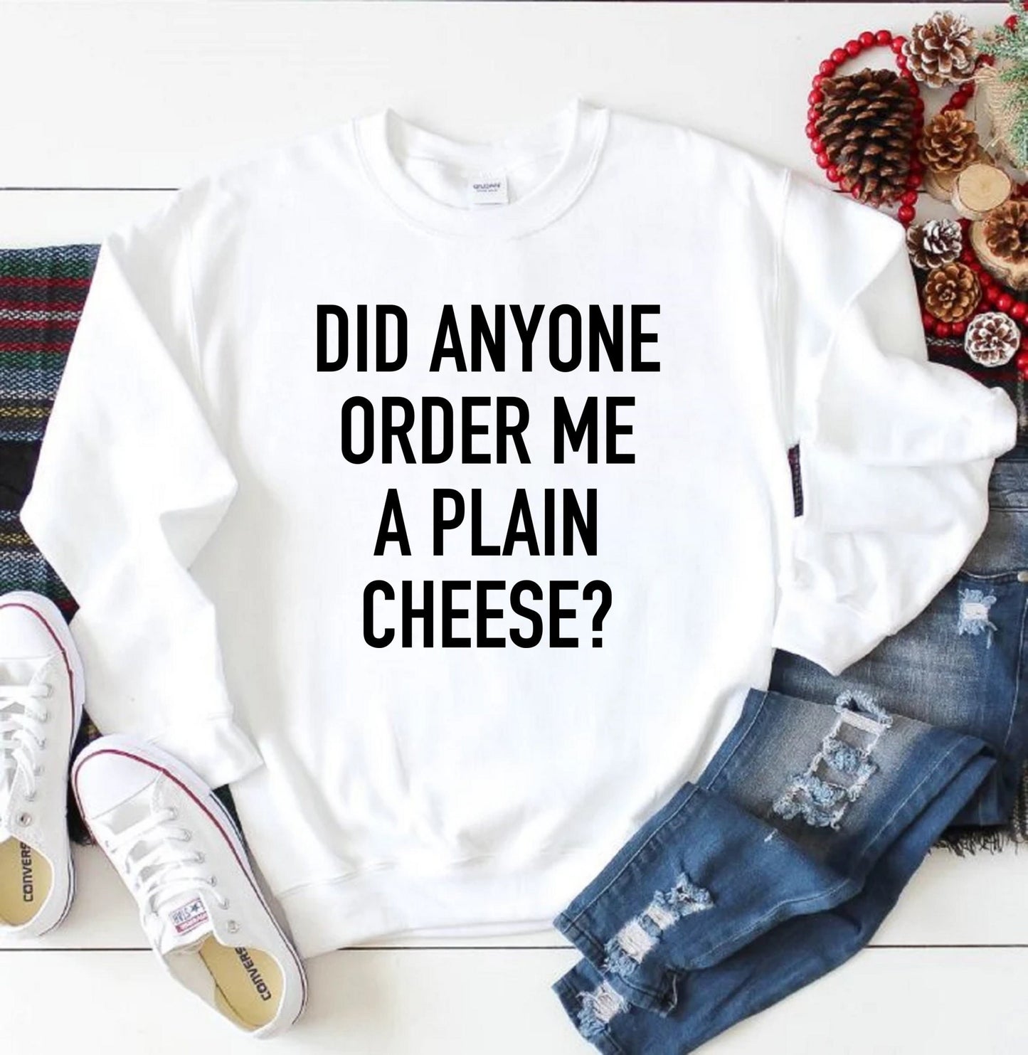 Unisex Funny Christmas Sweatshirt, Home Movie Quote Did Anyone Order Me A Plain Cheese Holiday Alone Party Graphic Sweatshirt