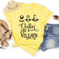 Chillin Like A Villain Shirt, Villain's Shirts, Villain's Squad Shirts, Descendants Shirts, Halloween Shirts, Disney Trip Shirts