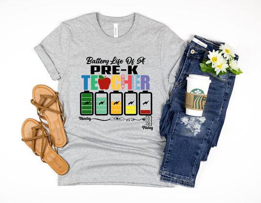 Battery Life of a Pre-K Teacher Shirt, Back to School  Pre-K Shirt, Teacher Life Shirt, Funny Teacher Shirt, Teacher Appreciation Shirt