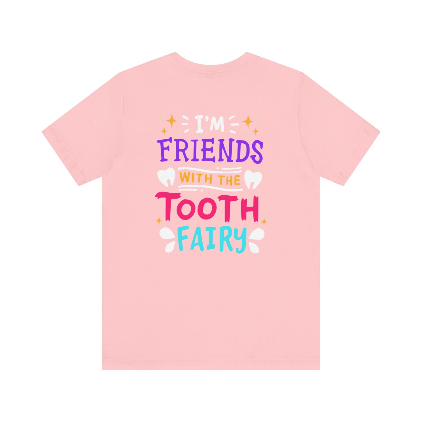 Tooth Fairy - Unisex Jersey Short Sleeve Tee