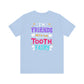 Tooth Fairy - Unisex Jersey Short Sleeve Tee