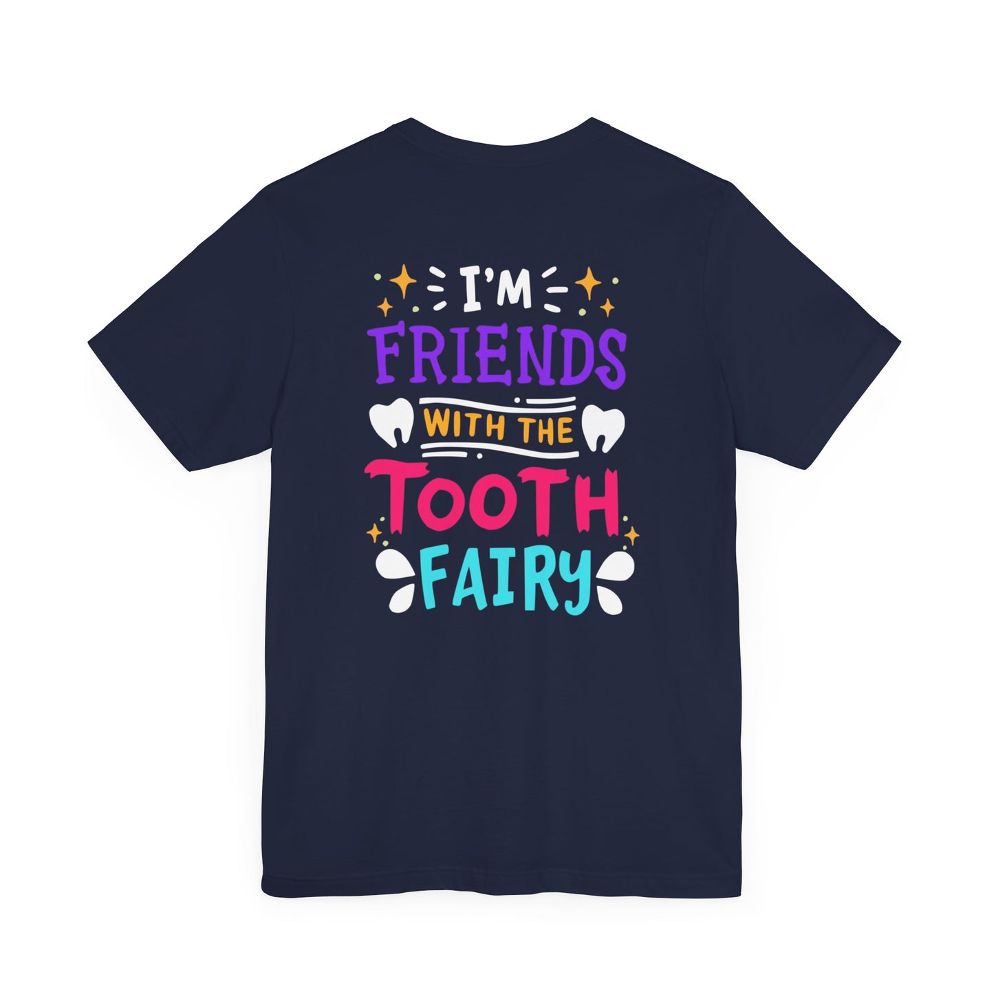 Tooth Fairy - Unisex Jersey Short Sleeve Tee