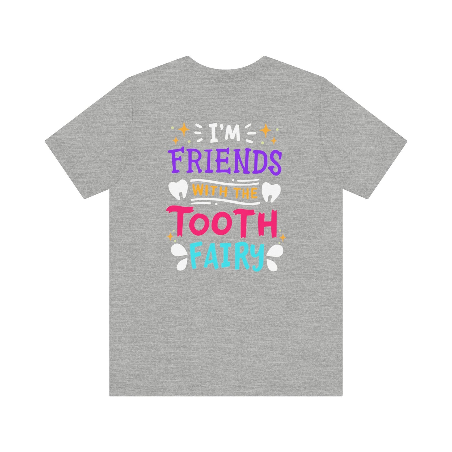 Tooth Fairy - Unisex Jersey Short Sleeve Tee