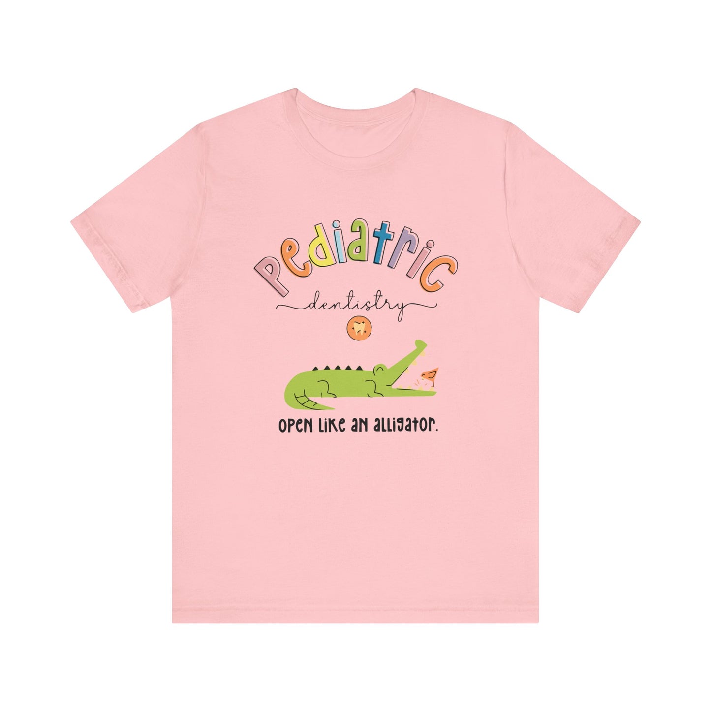 Pediatric-Dentistry-Alligator-Unisex Jersey Short Sleeve Tee