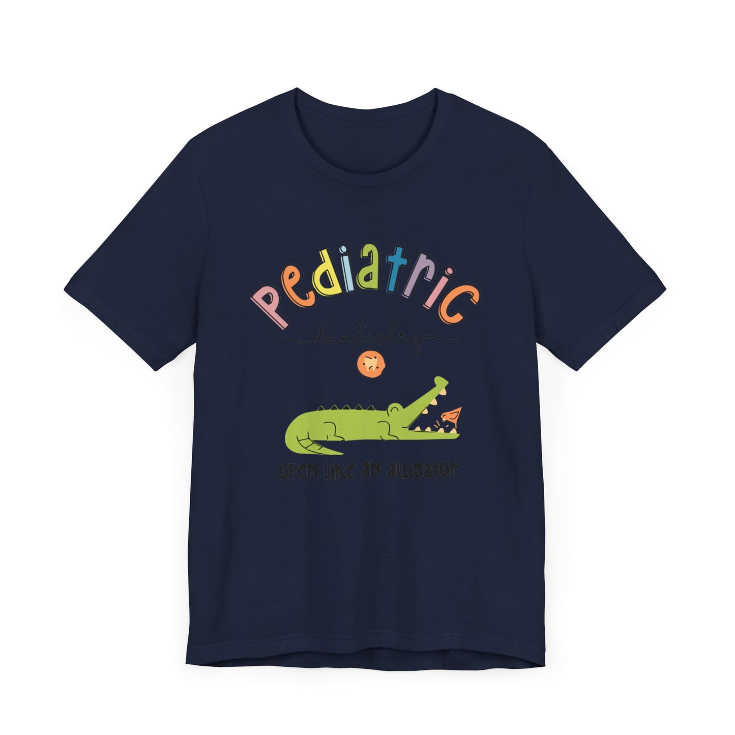 Pediatric-Dentistry-Alligator-Unisex Jersey Short Sleeve Tee