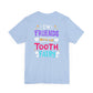 Tooth Fairy - Unisex Jersey Short Sleeve Tee