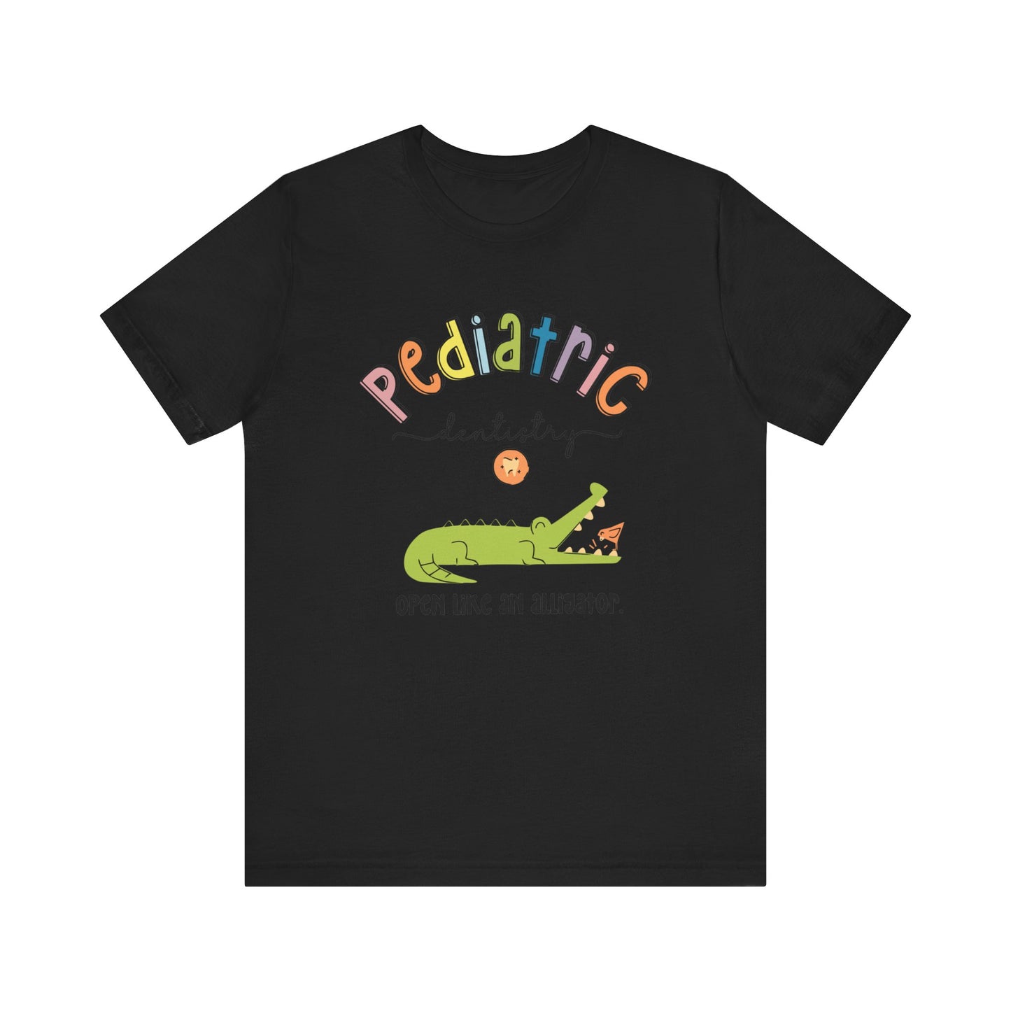 Pediatric-Dentistry-Alligator-Unisex Jersey Short Sleeve Tee