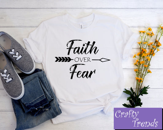 Faith Over Fear Unisex T-Shirt | Christian Tee | Faith Tee | Religious Shirt | Church | Disciple | Love | Grace | Faith
