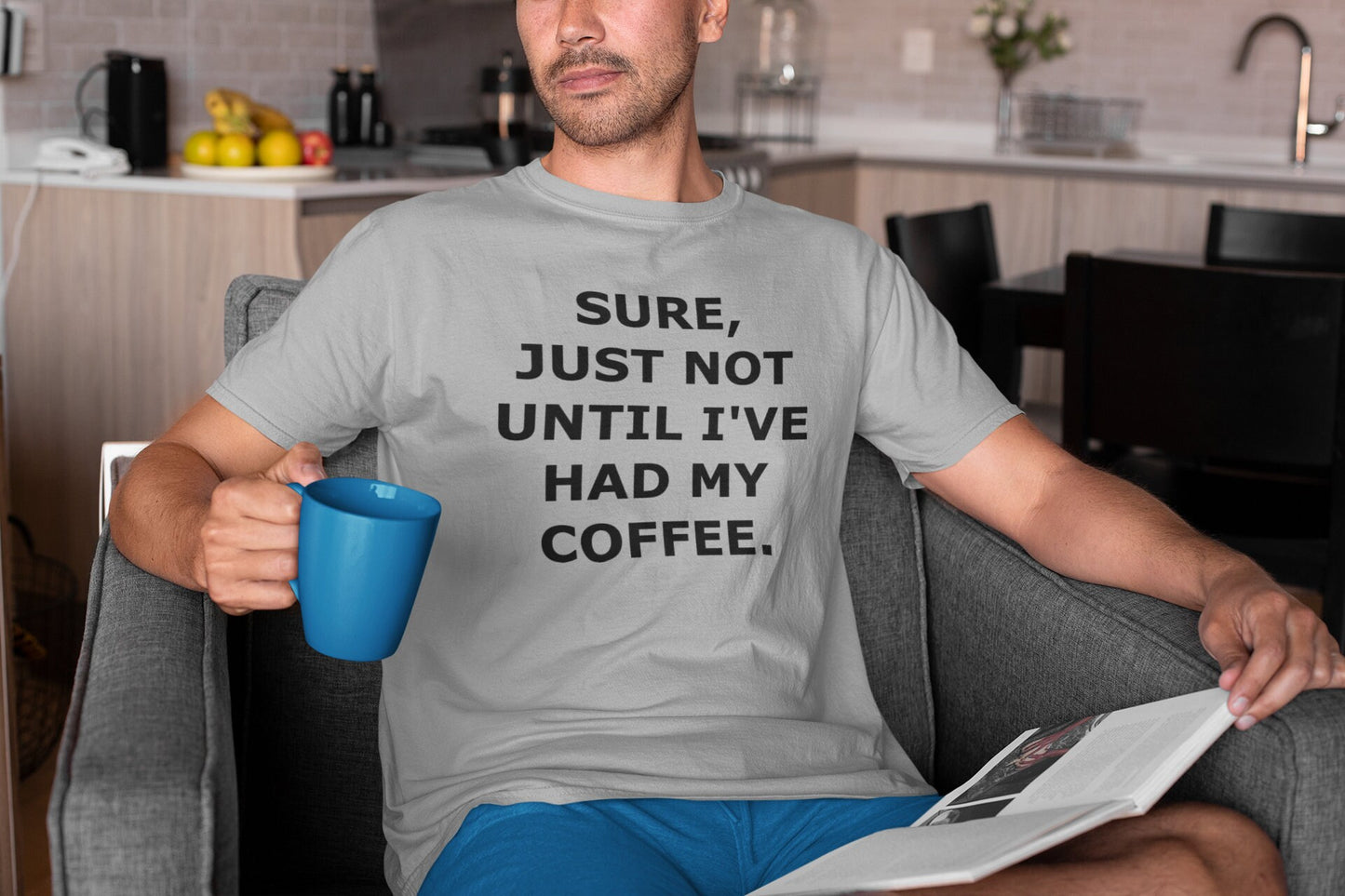 Sure Just Not Until I've Had My Coffee Shirt, Coffee Lover Shirt, Funny Coffee Shirt, Unisex Coffee Shirt, Iced Coffee Shirt