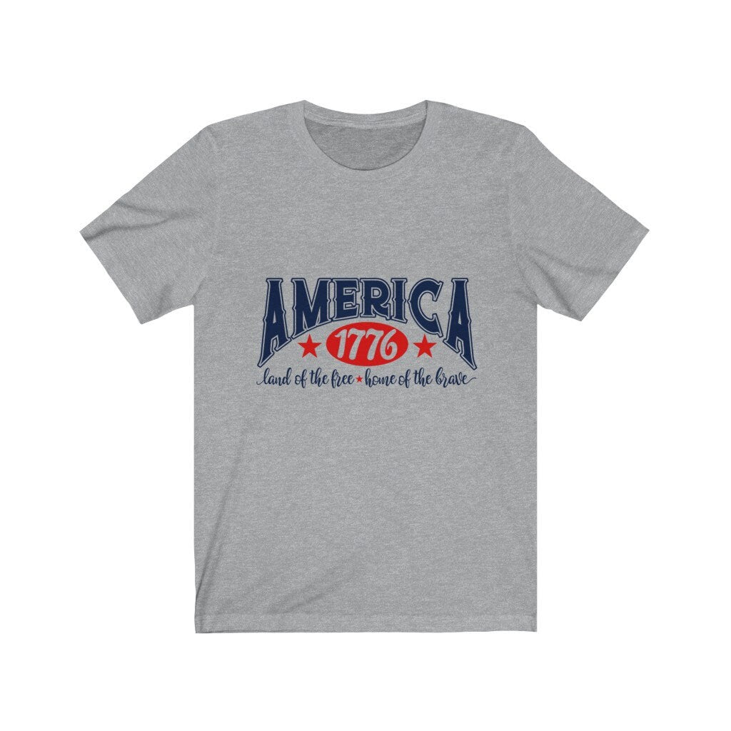 America 1776 Shirt, Land of the Free Shirt, Home of the Brave Shirt, Patriotic Tee, American Day Shirt, 4th of July Shirt, Independence Day