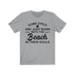 Some Girls Are Just Born With The Beach In Their Souls Tee, Summer Tee, Beach Shirt, Beach Lover Shirt, Ocean Lover Shirt, Women Shirt