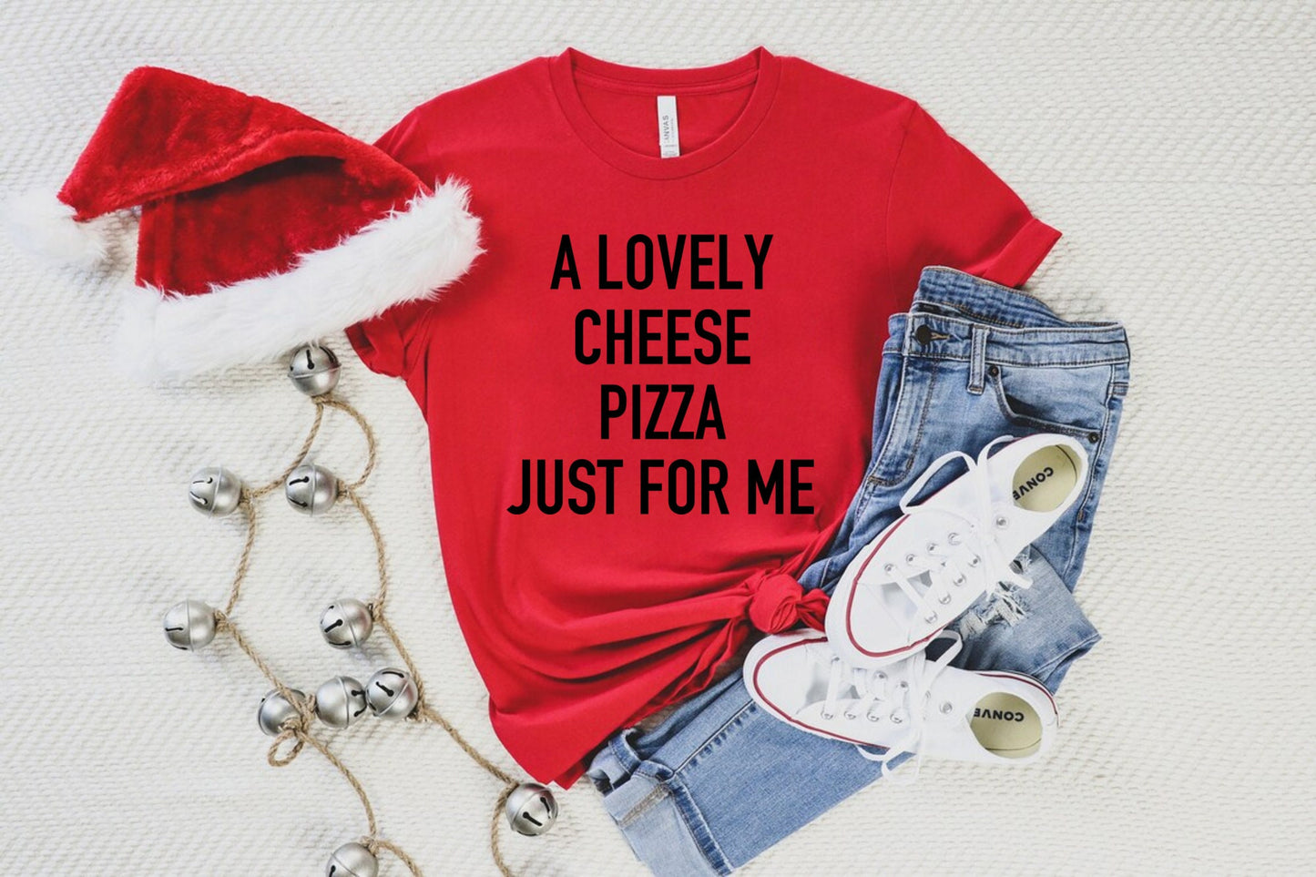 A Lovely Cheese Pizza Just For Me Shirt, Home Movie Quote Shirt, Christmas Shirt, Holiday Party Shirt, Funny Christmas Alone Shirt